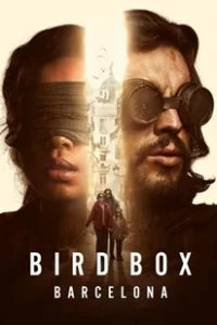 ดูหนัง Bird Box Barcelona มอง อย่าให้เห็น (บาร์เซโลนา)