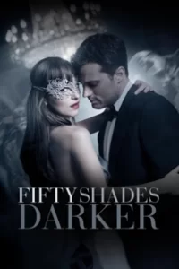 ดูหนัง Fifty Shades Darker ฟิฟตี้ เชดส์ ดาร์กเกอร์