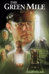 ดูหนัง The Green Mile ปาฏิหาริย์แดนประหาร