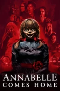 Annabelle Comes Home (2019) แอนนาเบลล์ ตุ๊กตาผีกลับบ้าน