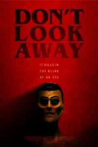 Don't Look Away (2023)