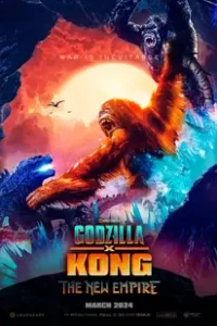 Godzilla x Kong: The New Empire (2024) ก็อดซิลล่า ปะทะ คอง 2