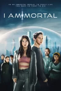 I Am Mortal (2021) ไอแอมมอร์ทัล