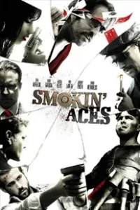 Smokin' Aces (2006) ดวลเดือด ล้างเลือดมาเฟีย