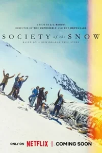 Society of the Snow (2023)