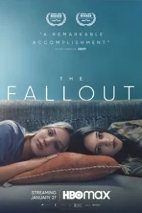 The Fallout (2021) เดอะ ฟอลล์เอาท์