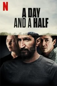 A Day and a Half (2023) หนึ่งวันครึ่ง