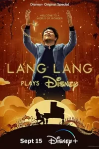 Lang Lang Plays Disney (2023)