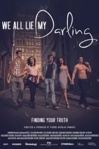 We All Lie My Darling (2021)