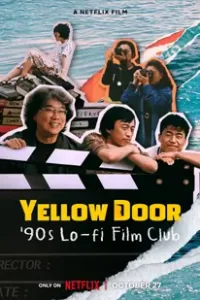 YELLOW DOOR (2023) ชมรมหนังยุค 90