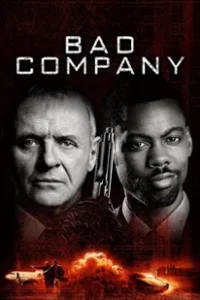 Bad Company (2002) คู่เดือด…แสบเกินพิกัด