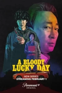 A Bloody Lucky Day (2024) อะ บลัดดี้ ลักกี้ เดย์
